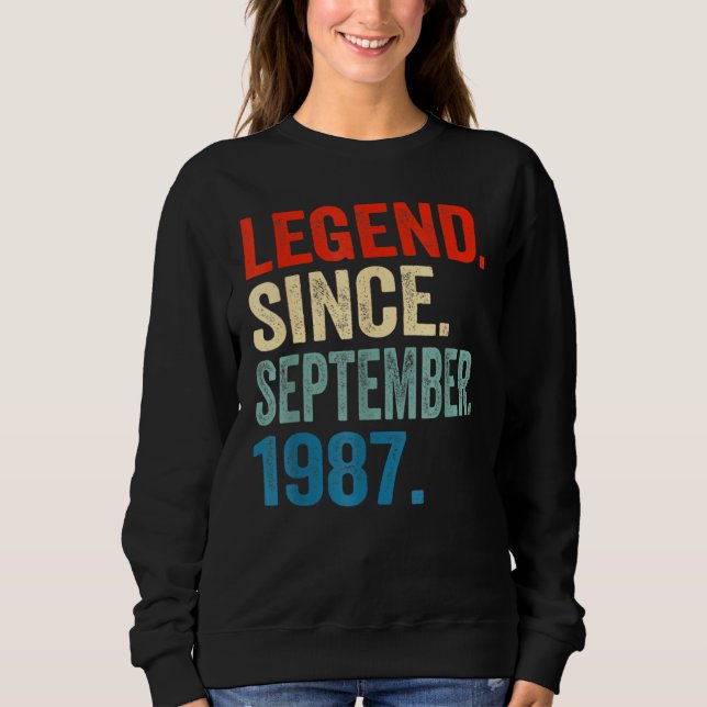 Sweatshirt 35 Years Old  Legend Since September 1987 35th Bir (Devant)