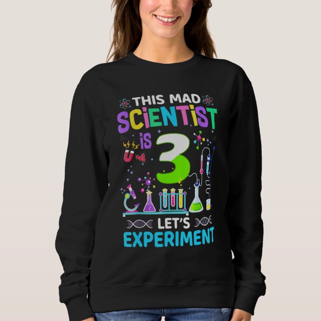 Sweatshirt 3 ans 3e anniversaire garçons filles science thème (Devant)