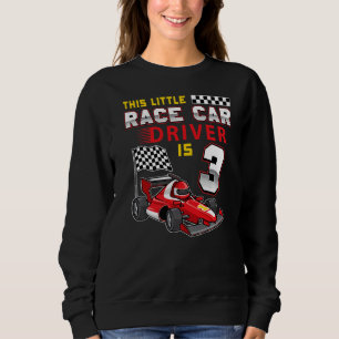 Sweatshirt 3 Ans Formule Race Car 3e Anniversaire 1