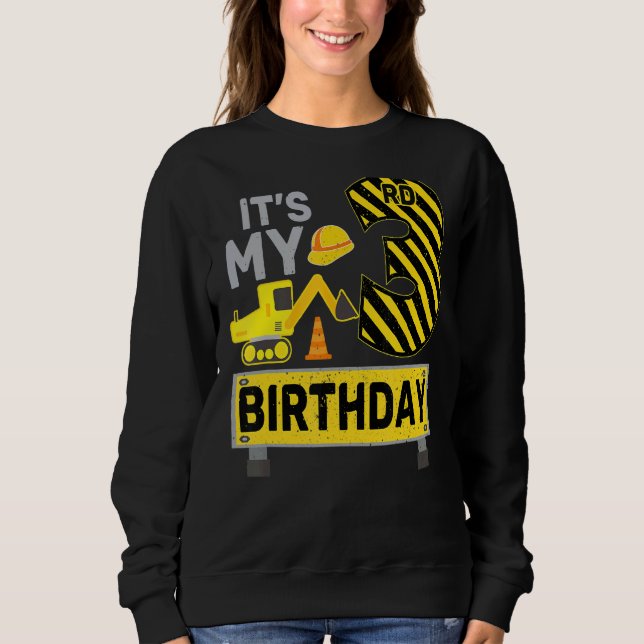 Sweatshirt 3 ans Garçon C'est mon 3e anniversaire Constructio (Devant)