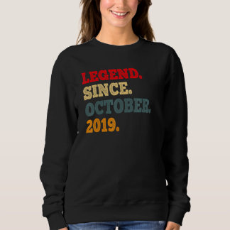 Sweatshirt 3 Years Old  Legend Since October 2019 3rd Birthda