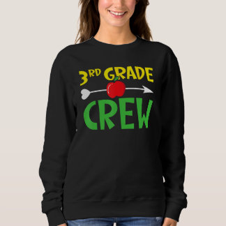 Sweatshirt 3rd Grade Crew Student Back To School Students Gra