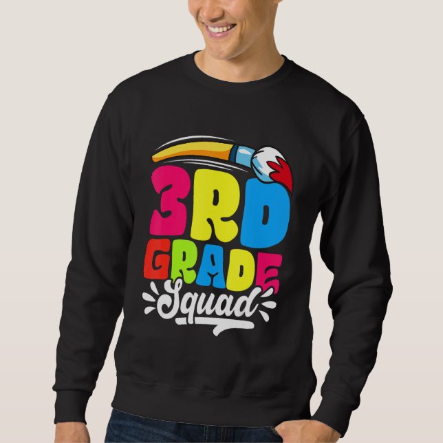 Sweatshirt 3rd Grade Squad Back To School First Day Of School (Devant)