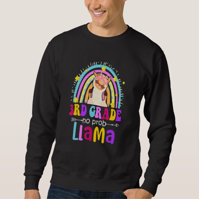 Sweatshirt 3rd Grade Teacher Rainbow No Prob Llama 100 Days o (Devant)