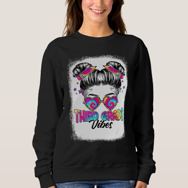 Sweatshirt 3rd Grade Vibes Messy Hair Bun Girl Back To School (Devant)