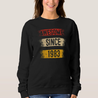 Sweatshirt 40 ans Awesome depuis 1983 40e anniversaire