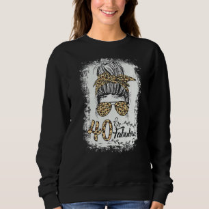 Sweatshirt 40 ans Fabuleux Messy Bun Leopard 40e naissance