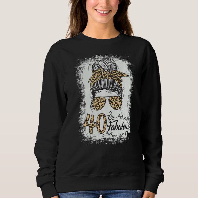 Sweatshirt 40 ans Fabuleux Messy Bun Leopard 40e naissance (Devant)