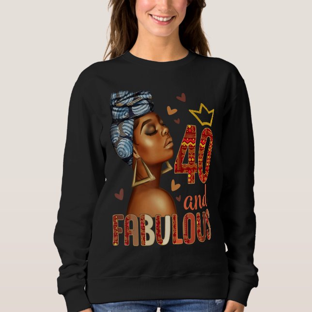 Sweatshirt 40 et fabuleux 40e anniversaire femmes (Devant)