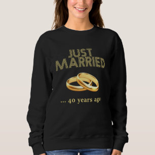 Sweatshirt 40ème anniversaire de Mariage marié il y a 40 ans