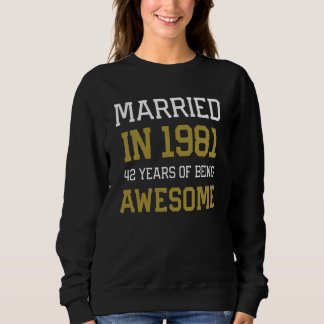 Sweatshirt 42nd Anniversary for Men Married In 1981 Couples H