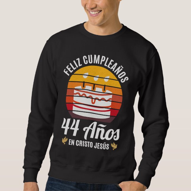 Sweatshirt 44 Años Cumpleaños En Cristo Jesús Spanish (Devant)
