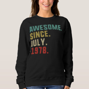 Sweatshirt 44e anniversaire Hommes stupéfaits depuis juillet