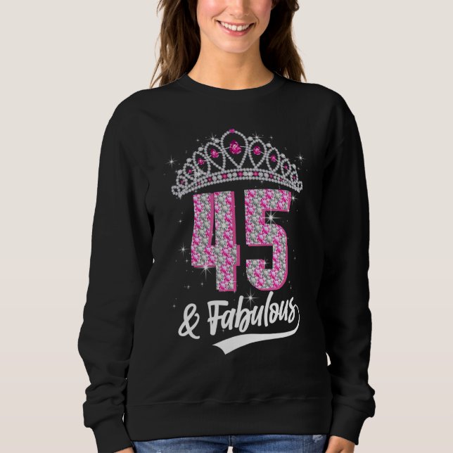 Sweatshirt 45 & Fabuleux 45 Ans 45e Anniversaire Diamant C (Devant)