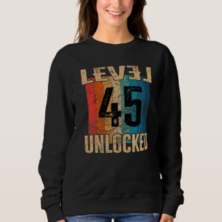 Sweatshirt 45e Anniversaire Niveau Déverrouillé Vintage Rétro