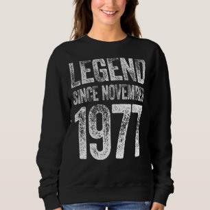 Sweatshirt 45e anniversaire Novembre Né 45 ans Légende depuis