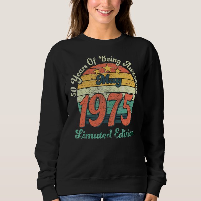 Sweatshirt 47 Ans Awesome depuis mai 1975 50e anniversaire (Devant)