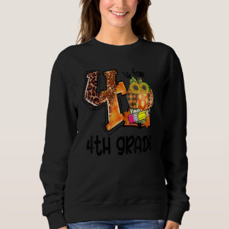 Sweatshirt 4 Is For 4th Grade Leopard Pumpkin Teacher Fall Th