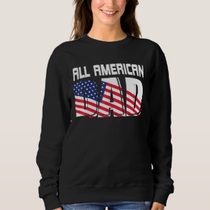 Sweatshirt 4 juillet Famille Correspondant À Tous Les Papa Am