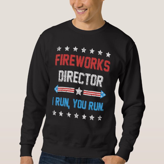 Sweatshirt 4 Juillet Fireworks Directeur Je Vous Exécute 4T (Devant)