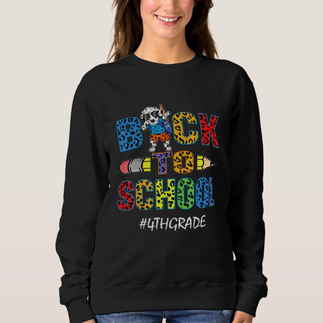 Sweatshirt 4e année Dalmatien mignon drôle de retour à l'écol (Devant)