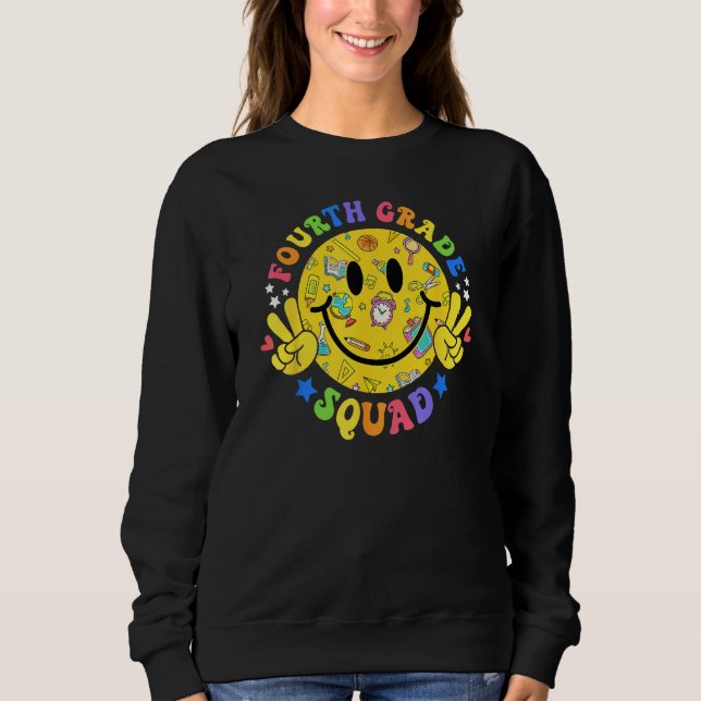 Sweatshirt 4th Grade Squad Smile Face Student Teacher Back To (Devant)