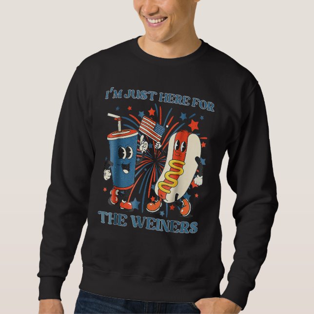 Sweatshirt 4th Of July I m Just Here For The Wieners (Devant)