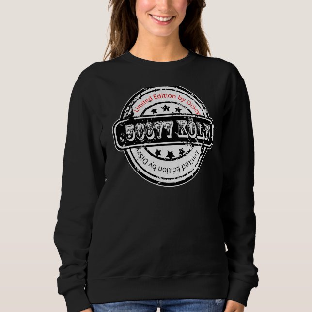 Sweatshirt 50677 Cologne Postcode Veedel City Part Of Cologne (Devant)