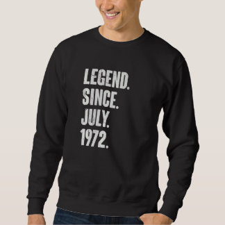 Sweatshirt 50 ans 50e anniversaire Légende depuis juillet 197