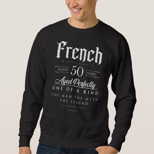 Sweatshirt 50e anniversaire Français 50 ans Né à Fra (Devant)
