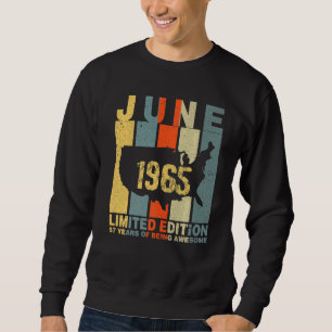 Sweatshirt 57e anniversaire Juin 1965 57 ans d'être génial