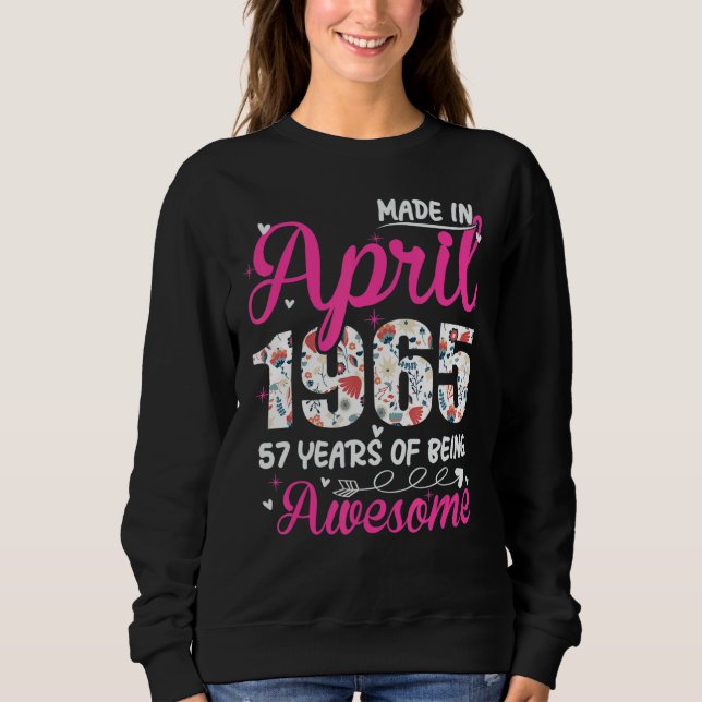 Sweatshirt 57e anniversaire stupéfiant depuis avril 1965 Flor (Devant)