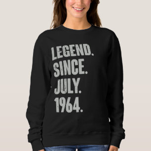 Sweatshirt 58 Ans 58e Anniversaire Légende depuis juillet 196