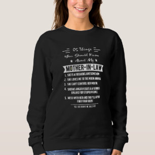 Sweatshirt 5 Choses Que Tu Devrais Savoir Sur Ma Mère En Droi