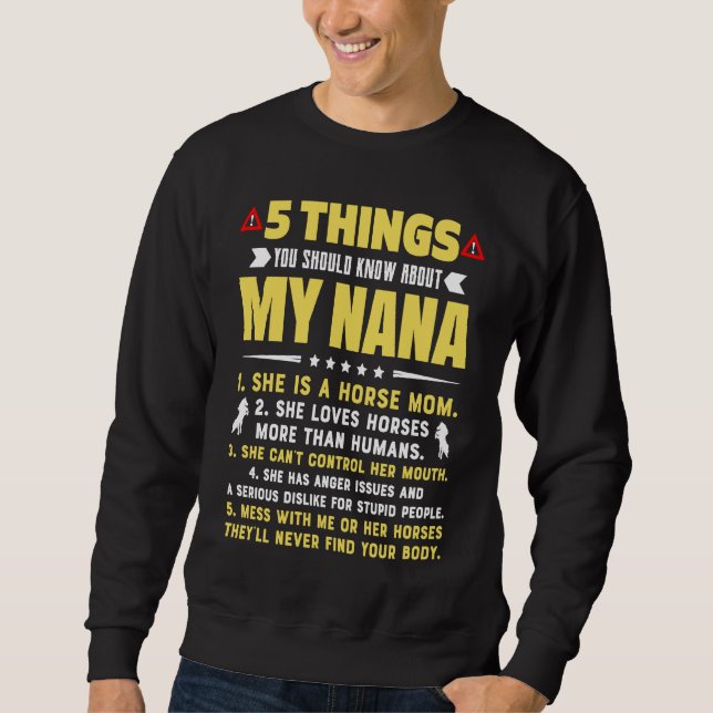 Sweatshirt 5 Things You Should Know About My Horse Mom Grandm (Devant)