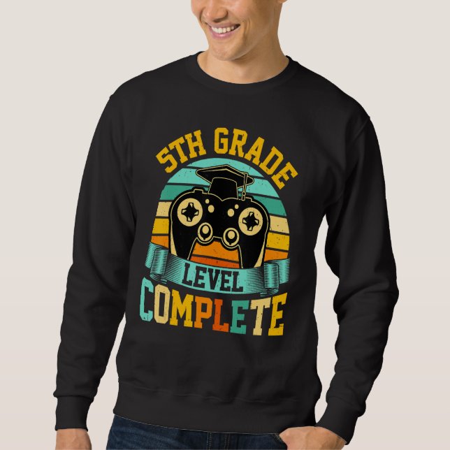 Sweatshirt 5th Grade Level Complete  Video Gaming Gamer Gradu (Devant)