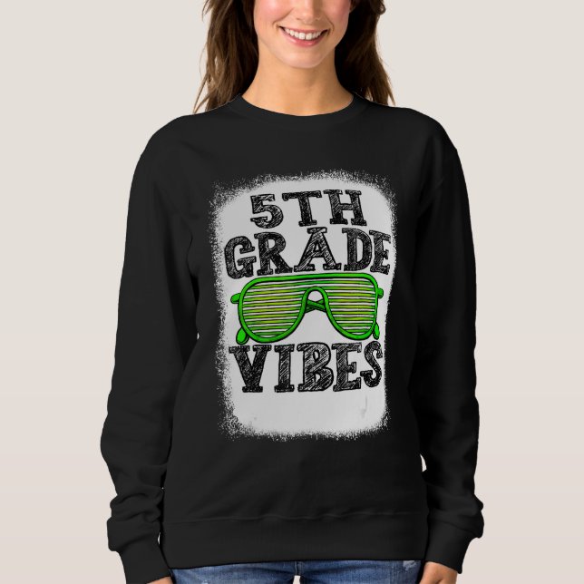 Sweatshirt 5th Grade Vibes 5th Grade Back To School Boys Kids (Devant)