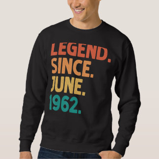 Sweatshirt 60 ans de légende depuis juin 1962 60e anniversair