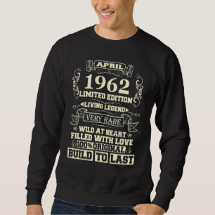 Sweatshirt 60 Ans Né En Avril 1962 Vintage 60ème Jour B