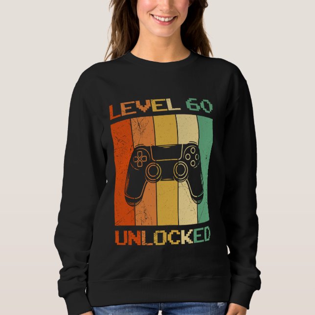 Sweatshirt 60e Anniversaire NIVEAU 60 DÉBLOQUÉ Drôle de jeu (Devant)