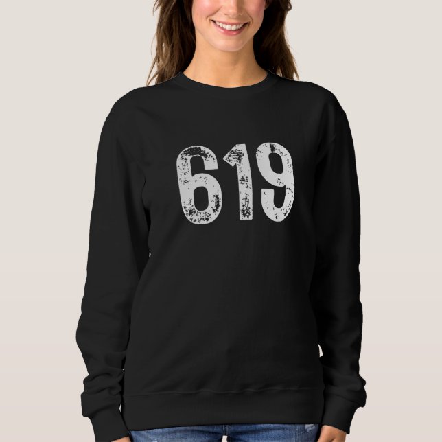 Sweatshirt 619 Area Code San Diego CA Mobile Telephone Area C (Devant)