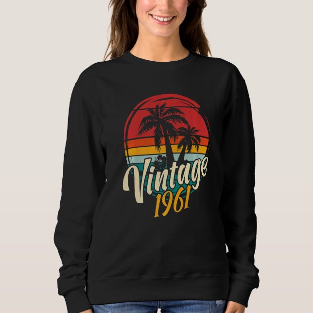 Sweatshirt 61e anniversaire Vintage 1961 (Devant)