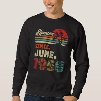 Sweatshirt 64 Ans Awesome depuis Juin 1958 64e Anniversaire