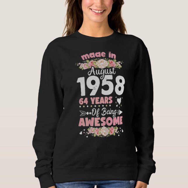 Sweatshirt 64ème Anniversaire Joyeux Anniversaire Pour Moi Fa (Devant)