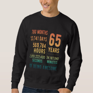 Sweatshirt 65e anniversaire Hommes Femmes Funny 65 ans