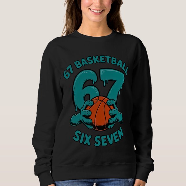 Sweatshirt 67 Basketball Six Seven Sports Mème (Devant)