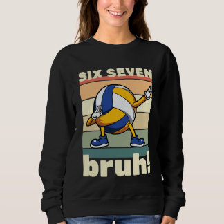 Sweatshirt 67 Meme Funny Six Seven Bruh Kids Boys Girls Dab V