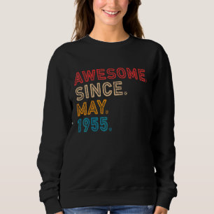 Sweatshirt 67e anniversaire stupéfiant depuis mai 1955 67 ans