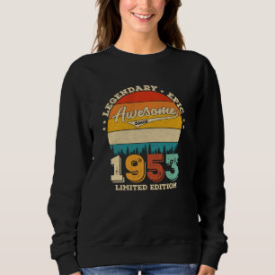 Sweatshirt 69 Ans Awesome depuis 1953 69e Anniversaire Cadeau