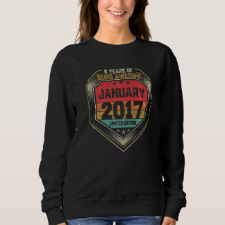 Sweatshirt 6 Ans Awesome depuis Janvier 2017 6e Anniversaire